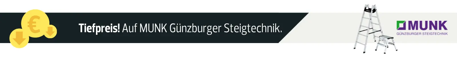 Tiefpreis! Auf MUNK Günzburger Steigtechnik